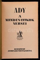 Ady Endre: A Minden-titkok Versei. Bp., é. N., Athenaeum. Későbbi Félvászon Kötésben, Jó állapotban. - Non Classés