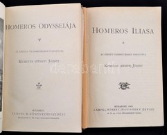 Kemenes (Kempf) József: Homeros Iliasa. Bp., 1902  + UÖ: Homeros Odysseiája. Lampel R. Könyvkereskedése. Korabeli Félvás - Non Classés