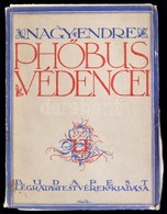 Nagy Endre: Phőbus Védencei. Bp., é. N., Légrády Testvérek. Kiadói Papírkötésben, Néhány Lap Kijár. - Unclassified