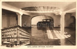 * T2/T3 Budapest VI. Hotel-Garage Britannia, Szálloda és Garázs, Belső, Automobil; Teréz Körút 39. (ázott Sarok / Wet Co - Non Classés