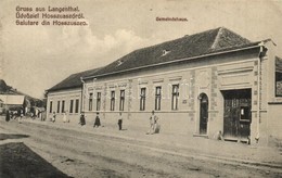 ** T2/T3 Hosszúaszó, Langenthal, Hosszuszeo, Valea Lunga; Városháza / Gemeindehaus / Town Hall (EK) - Unclassified