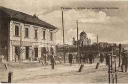 T2 Párkány, Stúrovó; Kilátás Az Esztergomi Bazilikára, Nagy és Szabó és Steiner Mór üzlete, Utca / Street View With Basi - Non Classés