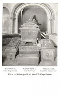 ** T1/T2 Vienna, Wien; Kaisergruft Bei Den PP. Kapuzinern /  Austrian Royal Caskets In Vienna, The Coffins Of Napoleon I - Non Classés