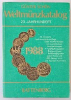 Günter Schön: Weltmünzkatalog 20. Jahrhundert. 19. Auflage. München, Battenberg, 1988. - Unclassified