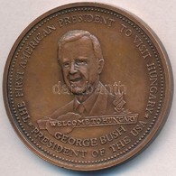 Bozó Gyula (1913-2004) 1989. 'George Bush Látogatása Magyarországon' Br Emlékérem (42,5mm) T:2 - Unclassified