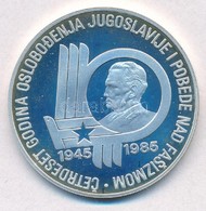 Jugoszlávia 1985. 5000D Ag 'A Felszabadulás 40. évfordulója' T:PP
Yugoslavia 1985. 5000 Dinara Ag '40th Anniversary - Li - Non Classés