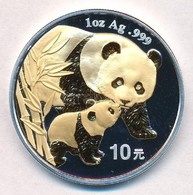Kína 2004. 10Y Ag 'Panda' Részben Aranyozott (1oz/0.999) T:PP 
China 2004. 10 Yuan Ag 'Panda' Partially Gilt (1oz/0.999) - Non Classés