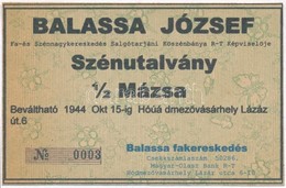 1944. 'Balassa József Fa- és Szénnagykereskedés' Szénutalványa 1/2 Mázsa értékben, Replika T:I- - Unclassified
