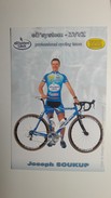 Joseph Soukup Czech Republik ED'system ZVVZ 2005 Professional Cycling Team Mint Card - Sports