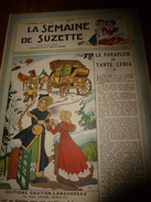 1948 LSDS (La Semaine De Suzette): Armelle Et Les Animaux ; Histoire Vraie De Bêtes Pas Bêtes ; Etc - La Semaine De Suzette