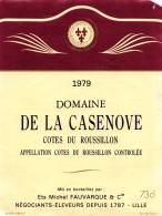 Domaine De La Casenove - 1979 - Cotes Du Rouissillon - Languedoc-Roussillon