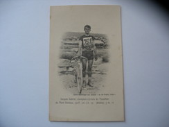 Jacques Gabriel Champion Cycliste Du Marathon Du Mont Ventoux 1908 Cyclisme - Cycling