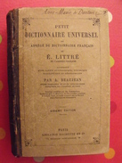 Petit Dictionnaire Universel. E. Littré + A Beaujean. Hachette 1881 - 1801-1900