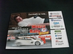 RALLY MONZA  SHOW  AUTODROMO NAZIONALE MONZA CULTURALCARD 3330 - Rallyes