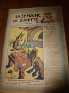 1946 LSDS  (La Semaine De Suzette) : UNE FAIM DE LOUP ; Etc - La Semaine De Suzette
