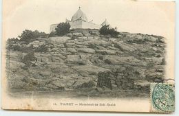 ALGERIE TIARET MARABOUT DE SIDI RAALD - Tiaret