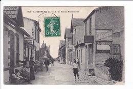 1752 - LA BERNERIE - La Rue De Noirmoutier - La Bernerie-en-Retz