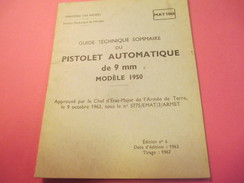 Fascicule/Guide Technique Sommaire/PISTOLET Automatique De 9 Mm Modèle 1950/Ministère Des Armées/MAT1066/1963   VPN116 - Altri & Non Classificati