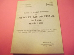 Fascicule/Guide Technique Sommaire/PISTOLET Automatique De 9 Mm Modèle 1950/Ministère Des Armées/MAT1066/1963   VPN116 - Altri & Non Classificati