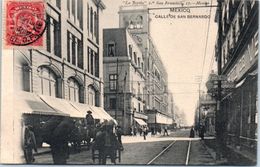 AMERIQUE -- MEXIQUE -- Mexico  - Calle San Bernardo - México