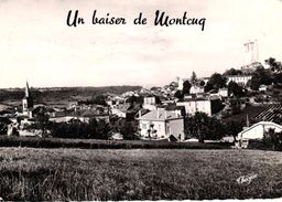 MONTCUQ -46- UN BAISER DE MONTCUQ - Montcuq