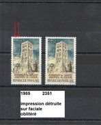 Variété De 1985 Oblitérés Y&T N° 2351 Impression Détruite Sur La Faciale - Oblitérés