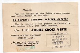 AUBERVILLIERS-1953--- Carte Publicitaire  "Grande Huilerie Bordelaise"  HUILE CROIX VERTE -- - Publicités