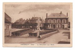 MAIGNELAY - Le Monument Aux Morts - Maignelay Montigny