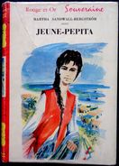 Martha Sandwall-Bergström - Jeune-Pépita - Bibliothèque Rouge Et Or Souveraine N° 612 - ( 1961 ) . - Bibliothèque Rouge Et Or