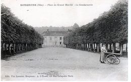 Carte Postale De  Songeons - Place Du Grand Marché - La Gendarmerie - - Songeons