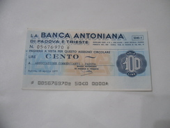 Miniassegno La Banca Antoniana Di Padova E Trieste Lire Cento. - [10] Cheques Y Mini-cheques