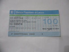 MINIASSEGNO BANCA POPOLARE DI LECCO  LIRE 100. - [10] Chèques