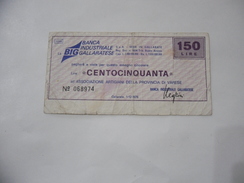 MINIASSEGNO LA BIG BANCA INDUSTRIALE GALLARATESE LIRE 150. - [10] Cheques Y Mini-cheques