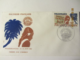 Enveloppe 1er Jour "POLYNESIE" PHILEXFRANCE 82 " - Storia Postale