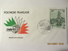 Enveloppe 1er Jour "POLYNESIE"  ITALIA 85 - Brieven En Documenten