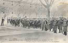 Montélimar (La Drôme Illustrée) - Caserne St Saint-Martin: La Musique Du 52e Régiment D'Infanterie - Carte Non Circulée - Montelimar