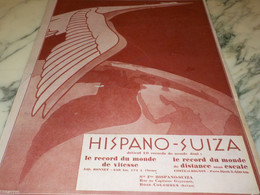 ANCIENNE PUBLICITE VOITURE RECORD DU MONDE VITESSE ET DISTANCE  HISPANO SUIZA  1927 - Altri & Non Classificati