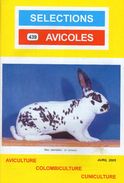 SELECTIONS AVICOLES AVICULTURE COLOMBICULTURE CUNICULTURE AVRIL  2005  No 439 - Animaux