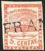 ARGENTINA: GJ.1, 5c. Small Figures, Straightline FRANCA Cancel, Signed By Alberto - Neufs