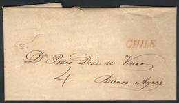 CHILE: Complete Folded Letter With Interesting Text, Dated 8/FE/1826, Sent From - Chili