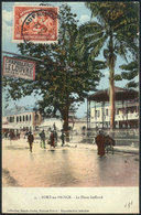 HAITI: Postcard With View Of "La Place Geffrard, Port Au Prince", Franked With - Haïti