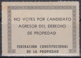 VI-332 CUBA CINDERELLA. CIRCA 1950. NO VOTES POR CANDIDATO AGRESOR PROPIEDAD. ELECCIONES. - Beneficenza