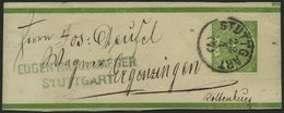 WÜRTTEMBERG S 1 BRIEF, 1872, 1 Kr. Streifband Aus Stuttgart, Rückseitiger Ankunftsstempel K3 ERGENZINGEN, Pracht - Sonstige & Ohne Zuordnung