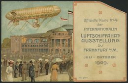 BALLON-FAHRTEN 1897-1916 1909, Internationale Luftschiff Ausstellung Frankfurt, Ballon-Klappkarte No. 4, Gebraucht, Prac - Montgolfier