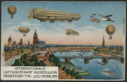 ALTE ANSICHTSKARTEN 1909, Internationale Luftschiff Ausstellung Frankfurt, Farbige Ansichtskarte, Stempel FRANKFURT/M.,  - Otros & Sin Clasificación