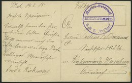 MSP VON 1914 - 1918 (Minenschiff PELIKAN), 14.2.1915, Violetter Briefstempel, Feldpost-Ansichtskarte Von Bord Der Pelika - Marítimo