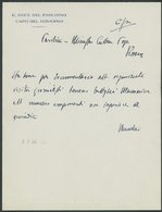 ITALIEN 1942, Eigenhändiger Brief Mit Unterschrift Von Benito Mussolini Mit Gedruckten Briefkopf Il Duce Del Fascismo Ca - Italy