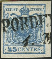 LOMBARDEI UND VENETIEN 5Xa O, 1850, 45 C. Blau, Handpapier, Type I, Mit Plattenfehler Dünnes C (Nr. 16), L2 PORDE(NONE), - Lombardo-Venetien