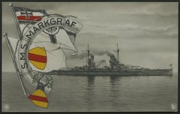 ALTE POSTKARTEN - SCHIFFE KAISERL. MARINE S.M.S. Markgraf, Gebrauchte MSP-Karte - Krieg