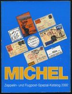 PHIL. KATALOGE Michel: Zeppelin- Und Flugpost-Spezial Katalog 2002, Alter Verkaufspreis: EUR 39.90 - Filatelia E Storia Postale